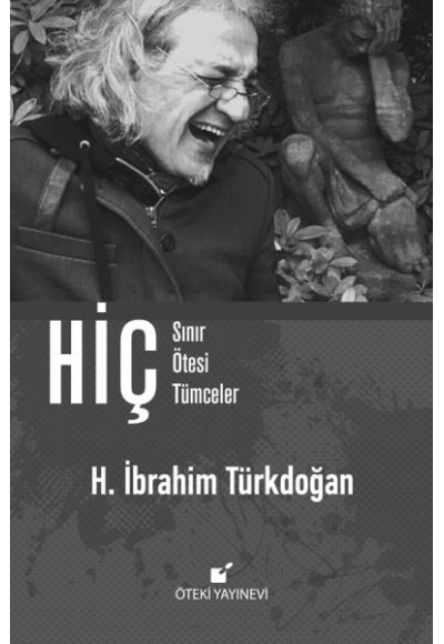 Hiç - Sınır Ötesi Tümceler (Ciltli)