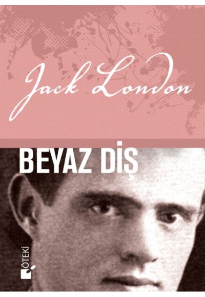 Beyaz Diş (Ciltli)