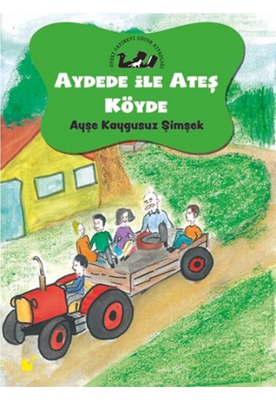 Aydede ve Ateş Köyde - Doğal Yaşam
