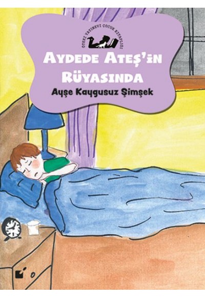 Aydede Ateş'in Rüyasında - Sağlıklı Beslenme