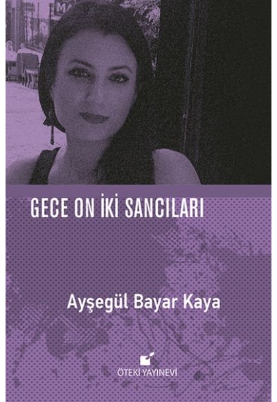 Gece On İki Sancıları