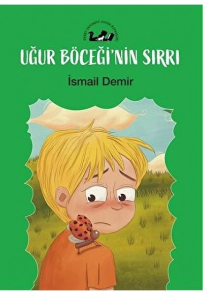 Uğur Böceğin Sırrı