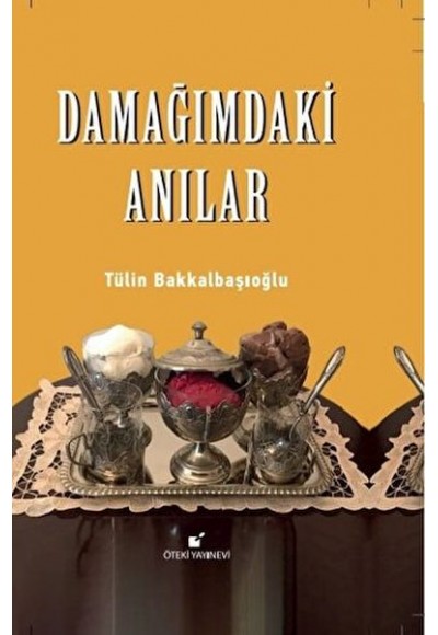 Damağımdaki Anılar