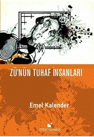 Zü'nün Tuhaf İnsanları