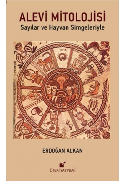 Alevi Mitolojisi (Sayılar ve Hayvan Simgeleriyle)