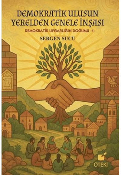 Demokratik Ulusun Yerelden Genele İnşası