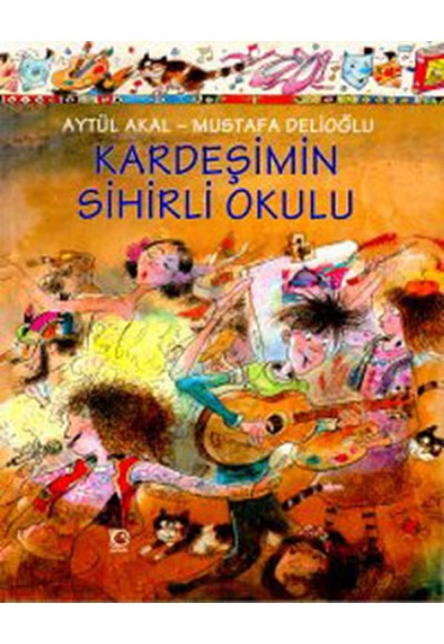 Kardeşimin Sihirli Okulu