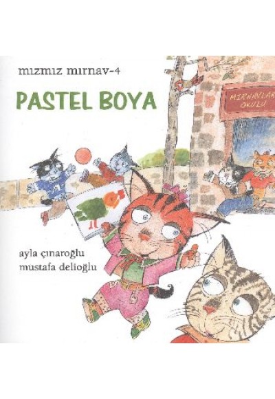 Mızmız Mırnav 4: Pastel Boya