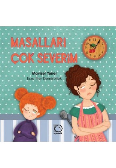Masalları Çok Severim
