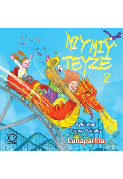 Mıymıy Teyze 2 - Lunaparkta