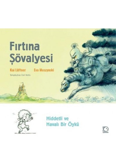 Fırtına Şövalyesi (Ciltli)