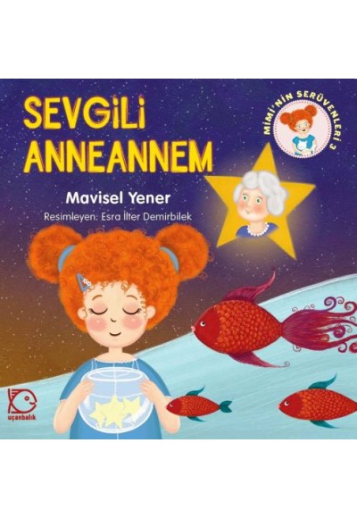 Mimi'nin Serüvenleri 3 - Sevgili Anneannem
