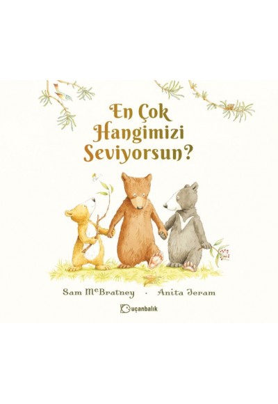 En Çok Hangimizi Seviyorsun?
