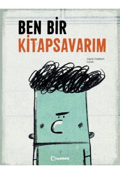 Ben Bir Kitap Savarım - Ciltli