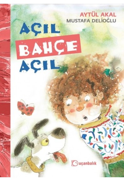 Açıl Bahçe Açıl