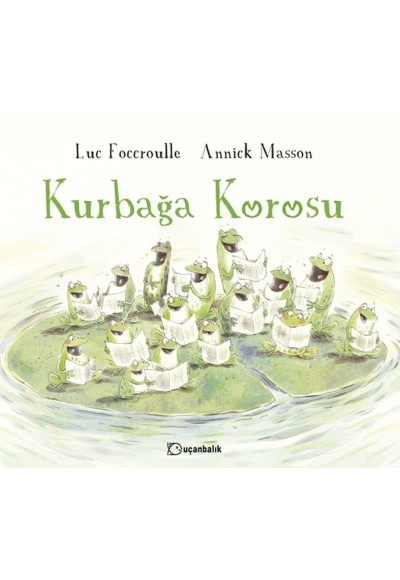 Kurbağa Korosu