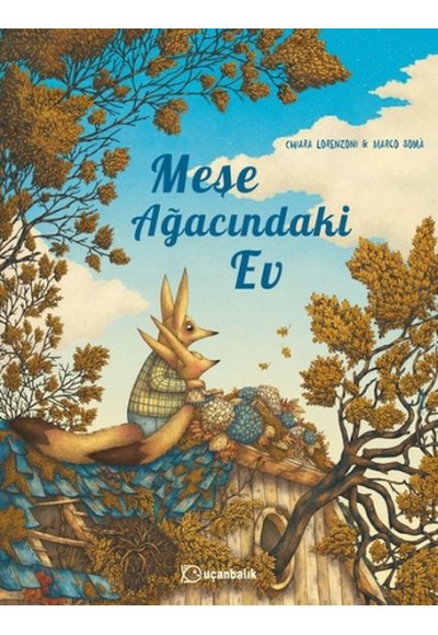 Meşe Ağacındaki Ev
