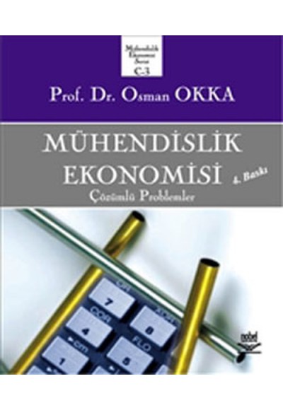 Mühendislik Ekonomisi  Çözülmüş Problemler (Ciltli)