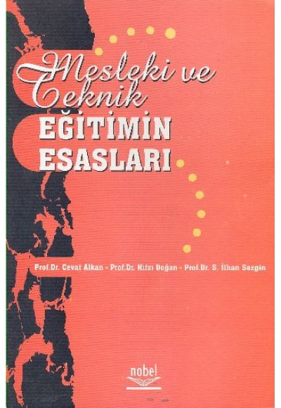 Mesleki ve Teknik Eğitimin Esasları