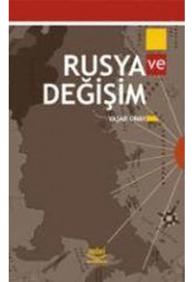 Rusya ve Değişim