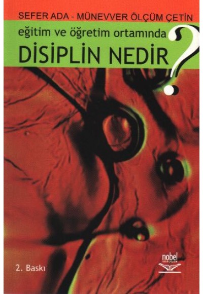 Eğitim ve Öğretim Ortamında Disiplin Nedir?