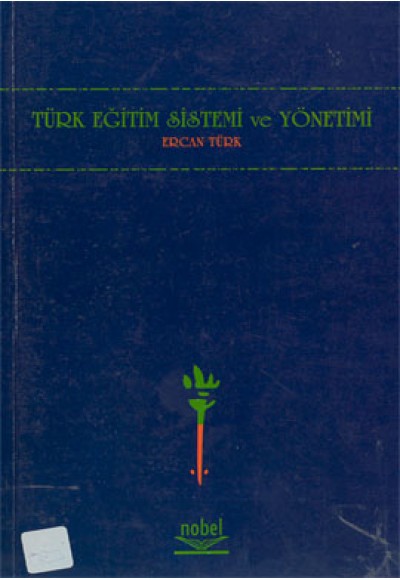 Türk Eğitim Sistemi ve Yönetimi