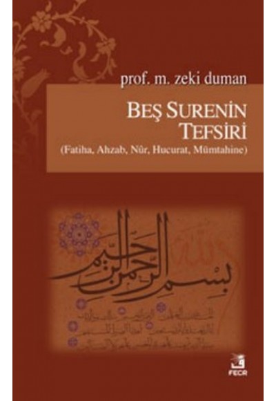 Beş Surenin Tefsiri