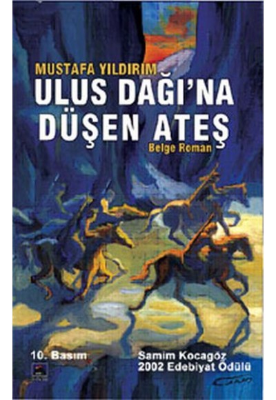 Ulus Dağına Düşen Ateş