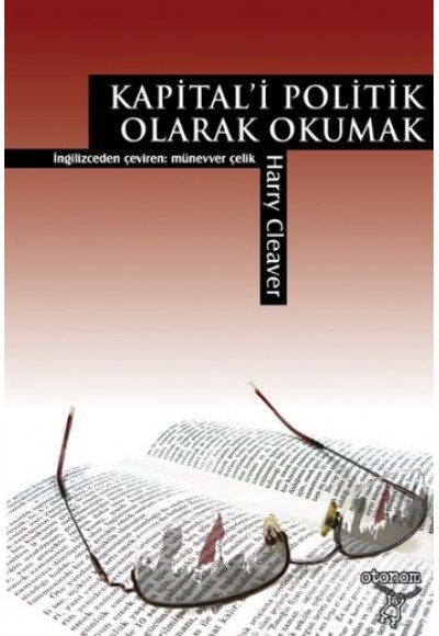Kapitali Politik Olarak Okumak