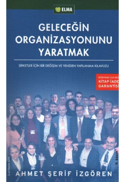 Geleceğin Organizasyonunu Yaratmak