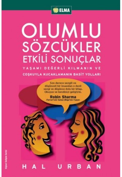 Olumlu Sözcükler Etkili Sonuçlar