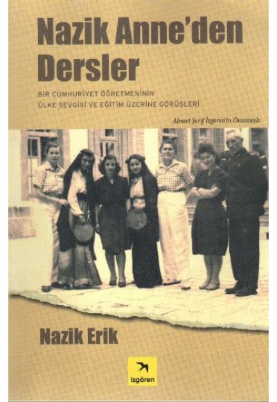 Nazik Anne'den Dersler