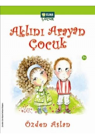 Aklını Arayan Çocuk