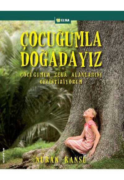 Çocuğumla Doğadayız