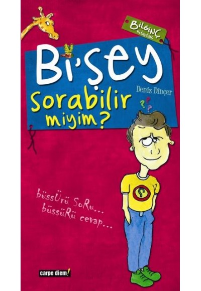 Bi’şey Sorabilir miyim ?