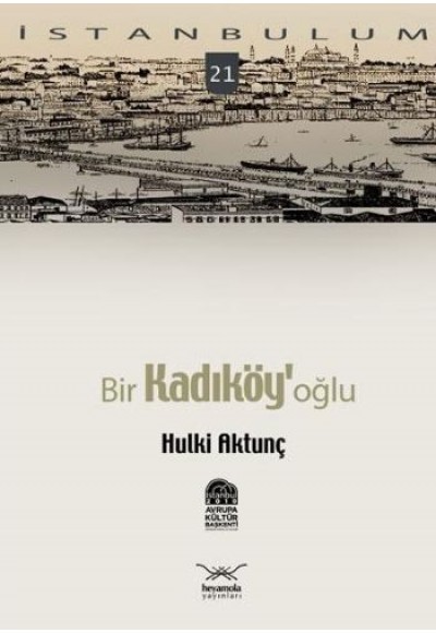 Bir Kadıköy'oğlu-21