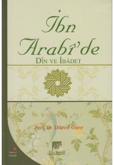 İbn Arabide Din ve İbadet