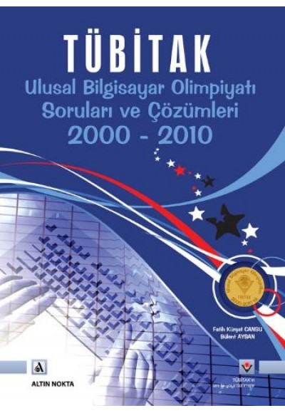 Tübitak Ulusal Bilgisayar Olimpiyatı Soruları ve Çözümleri 2000-2010