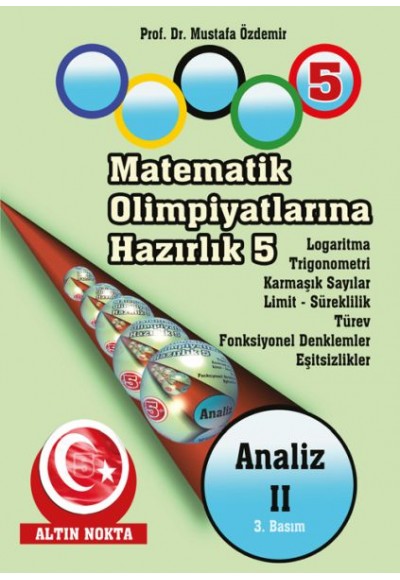 Matematik Olimpiyatlarına Hazırlık 5 - Analiz 2