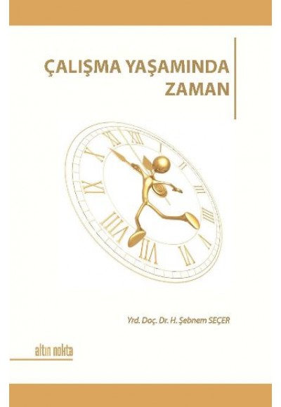 Çalışma Yaşamında Zaman