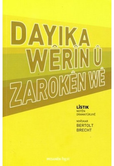 Dayika Werin Û Zaroken We