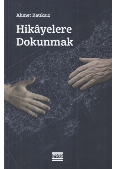 Hikayelere Dokunmak