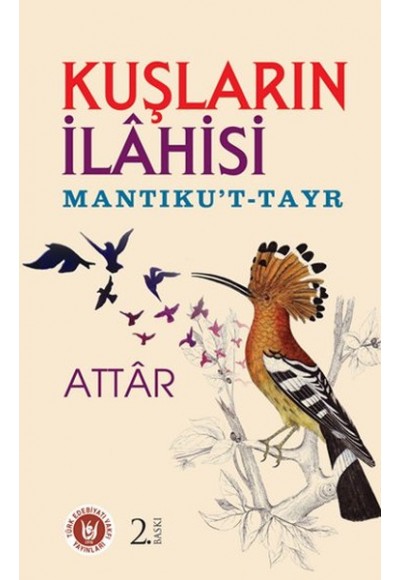 Kuşların İlahisi - (Mantıku't-Tayr)