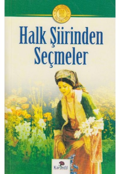 Halk Şiirinden Seçmeler