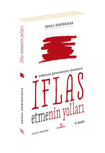 İflas Etmenin Yolları