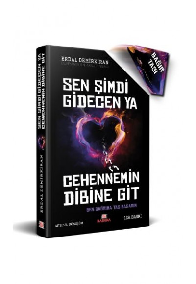 Sen Şimdi Gidecen ya Cehennem'in Dibine Git