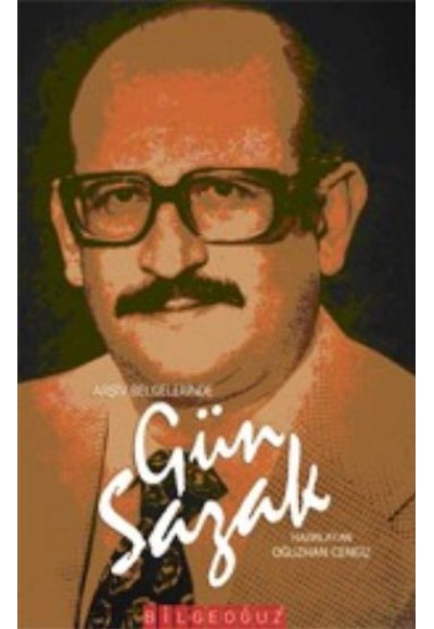 Arşiv Belgelerinde Gün Sazak