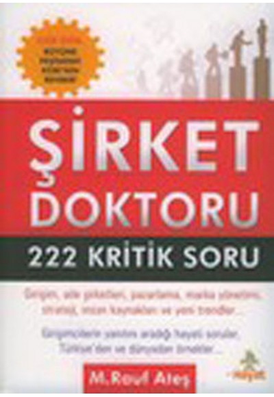 Şirket Doktoru 222 Kritik Soru