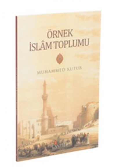 Örnek İslam Toplumu