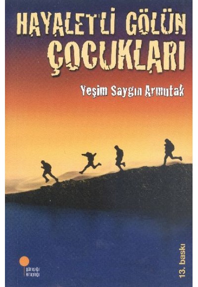 Hayaletli Gölün Çocukları